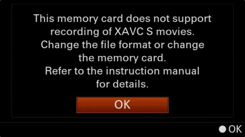 Sony a6000 XAVC S warning about memory card Sony a6000 XAVC S warning about memory card