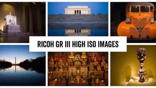 Ricoh GR III High ISO Sample Images Header