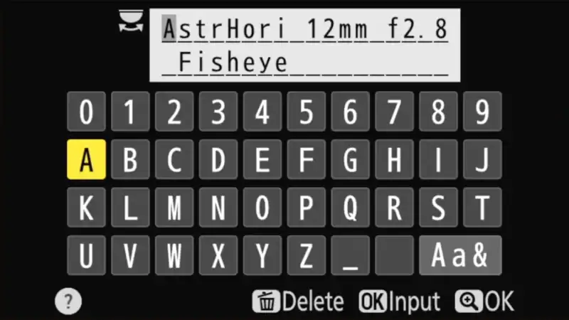 Nikon on-screen keyboard entering the lens name AstrHori 12mm f2.8 Fisheye