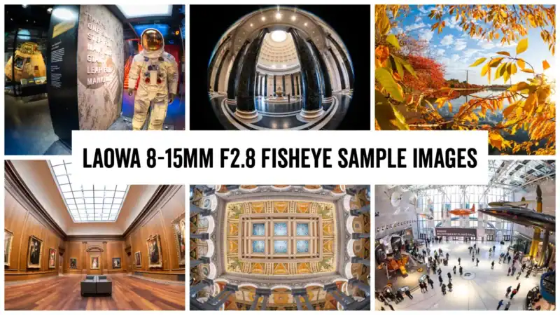 Laowa 8-15mm f2.8 Fisheye Sample Images