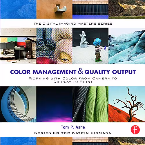 Color Management and Quality Output